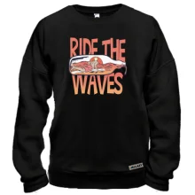 Світшот Ride the Waves Серфінг