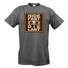 Футболка Ride fast - die last