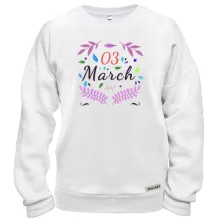 Свитшот March Март