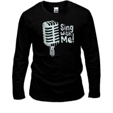 Лонгслів Sing with me