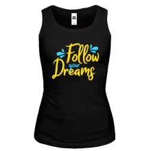 Майка Follow your dreaming