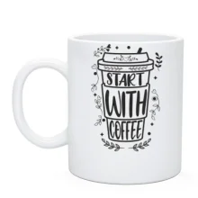Чашка Start with coffee