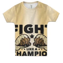 Детская 3D футболка Fight like a champion