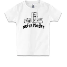 Детская футболка Never forget