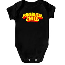 Детское боди Problem Child