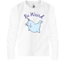 Детский лонгслив Be weird