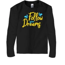 Детский лонгслив Follow your dreaming