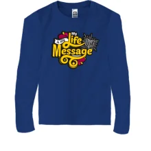 Детский лонгслив My life - is my message