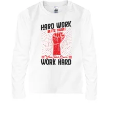 Детский лонгслив Hard Work - Work Hard