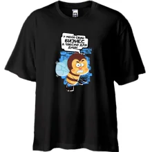 Футболка oversize У мене свій бізнес а таксую для душі.