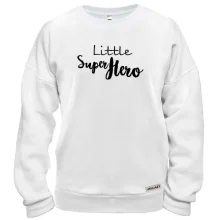 Свитшот Little Super Hero