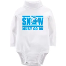 Детское боди с длинным рукавом Snow must go on