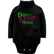 Дитяче боді з довгим рукавом Dont stop the music