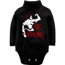 Детское боди с длинным рукавом Be strong