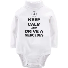 Детское боди с длинным рукавом Keep calm and drive a Mercedes