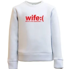 Детский свитшот Wife