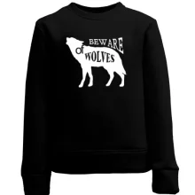 Детский свитшот beware of wolves