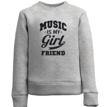 Детский свитшот Music is my girlfriend