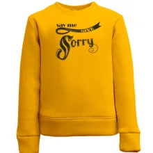 Дитячий світшот say me give sorry