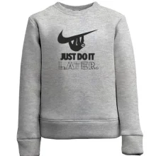 Детский свитшот с надписью "Just do it later"