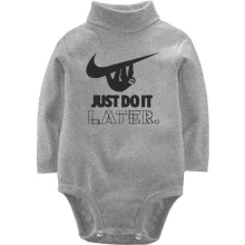 Детское боди с длинным рукавом с надписью "Just do it later"