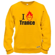 Світшот I love Trance (3)