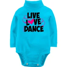 Детское боди с длинным рукавом Live love dance