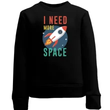 Детский свитшот I need more space с ракетой