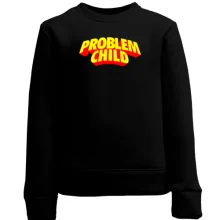 Дитячий світшот Problem Child
