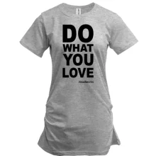 Туника Do what you love