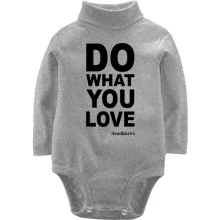 Дитяче боді з довгим рукавом Do what you love