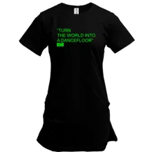 Туника Turn the world into a dancefloor000