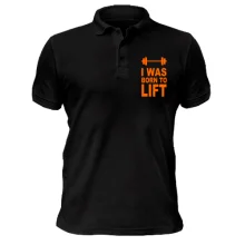 Футболка поло I was born to lift