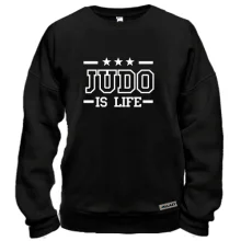Свитшот Judo is life