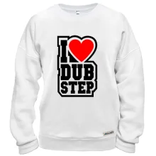 Свитшот I love dub step