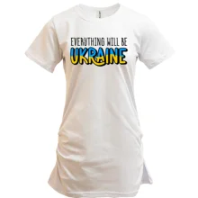 Туника Everything Will Be Ukraine