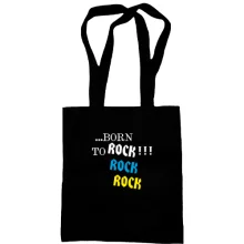 Сумка шопер ...born to ROCK
