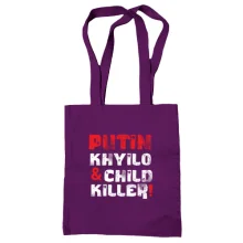 Сумка шопер Putin - kh*lo and child killer