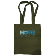 Сумка шоппер hold on, pain ends (HOPE)