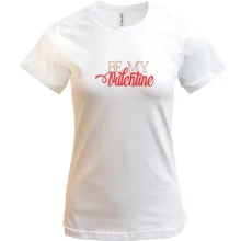 Футболка Be My Valentine