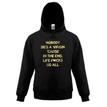 Детская толстовка Nobody dies a virgin