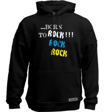 Худі без начосу ...born to ROCK