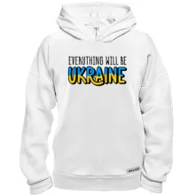Худі BASE Everything Will Be Ukraine