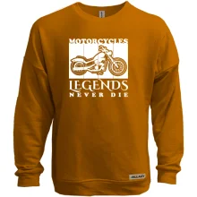 Світшот без начосу Motorcycles - Legends never die
