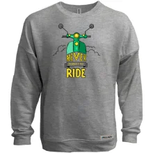 Світшот без начосу Never forget to ride