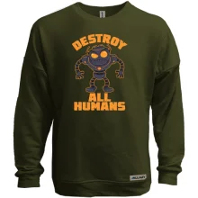 Світшот без начосу з роботом "Destroy all humans"