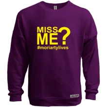 Світшот без начосу Miss Me& (Morriarty)