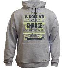 Худи без начеса i put a dollar in a change machine nothing changed