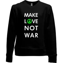 Детский свитшот без начеса "Make Love, Not War"