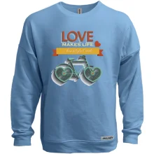 Свитшот без начеса love makes life a beautiful ride